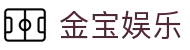 金宝娱乐 - 金宝娱乐官网 - app下载中心